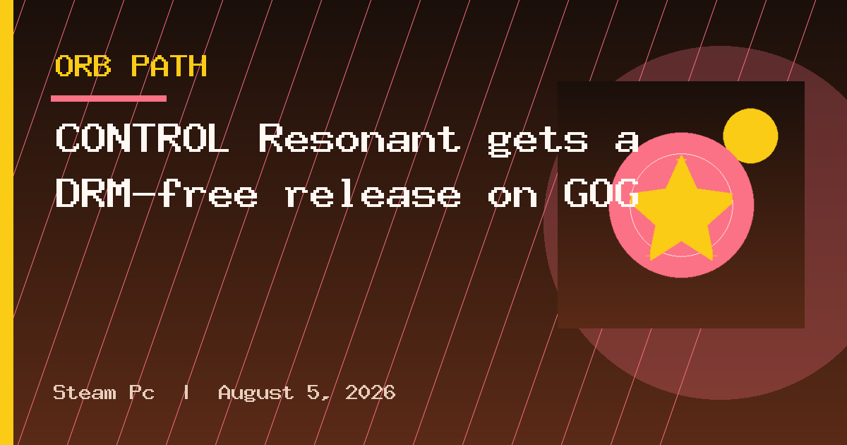 CONTROL Resonant gets a DRM-free release on GOG