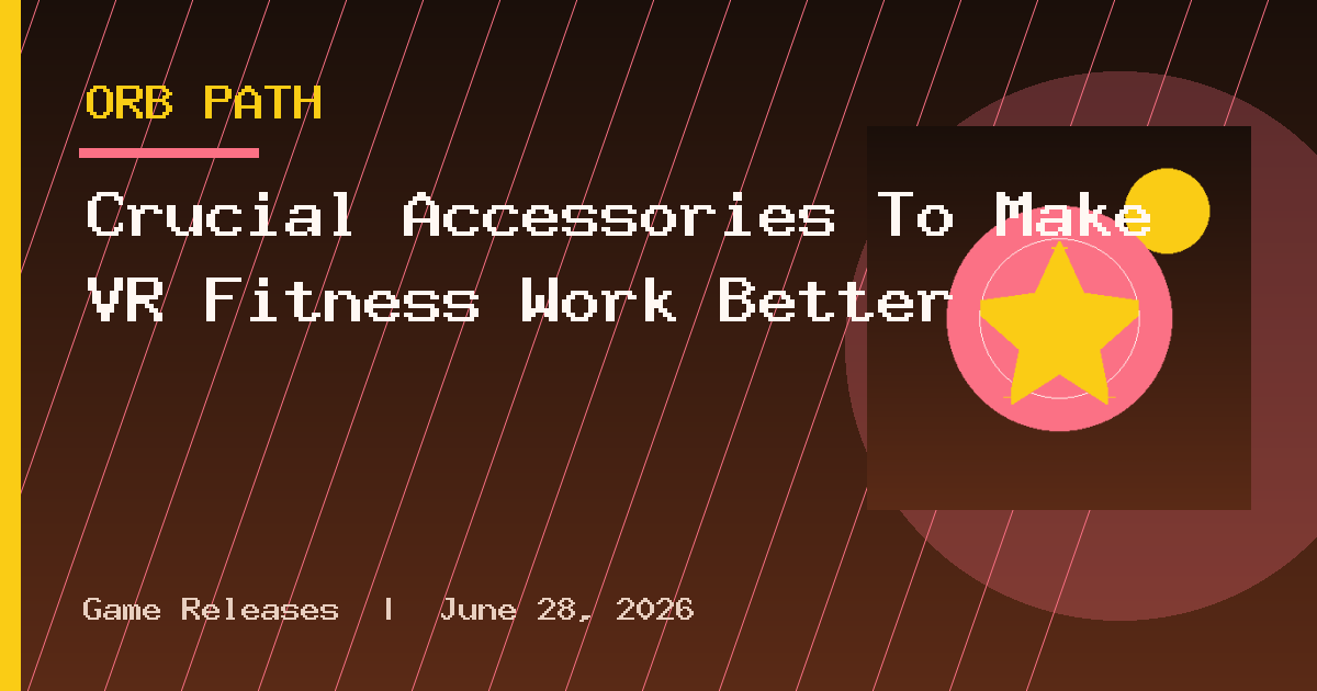 Crucial Accessories To Make VR Fitness Work Better