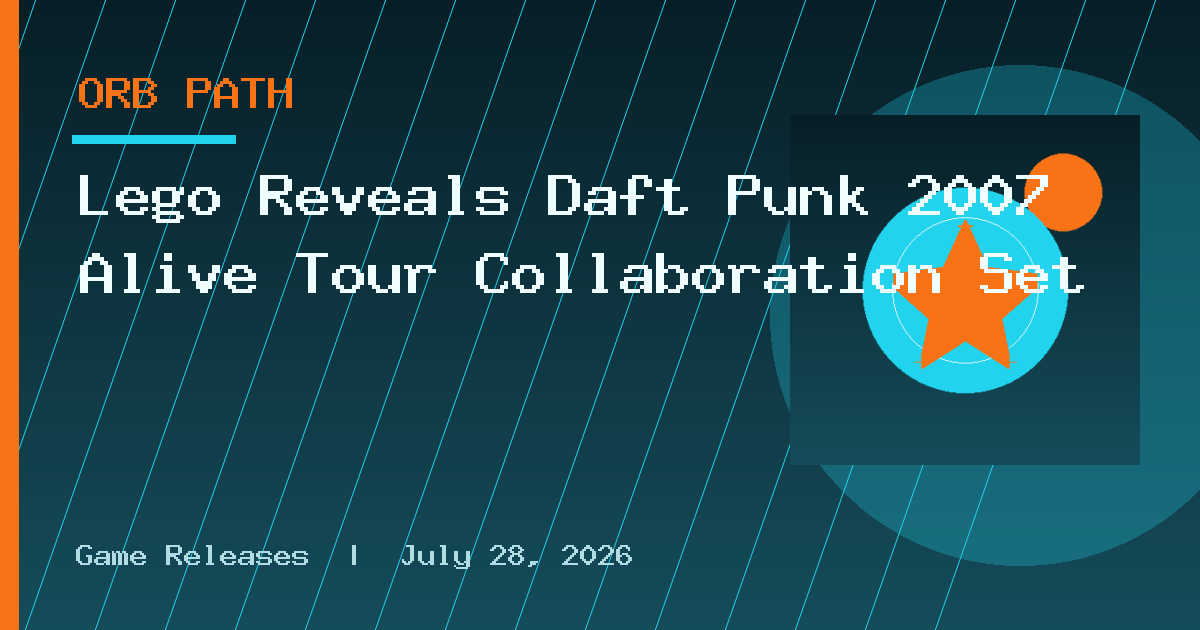 Lego Reveals Daft Punk 2007 Alive Tour Collaboration Set