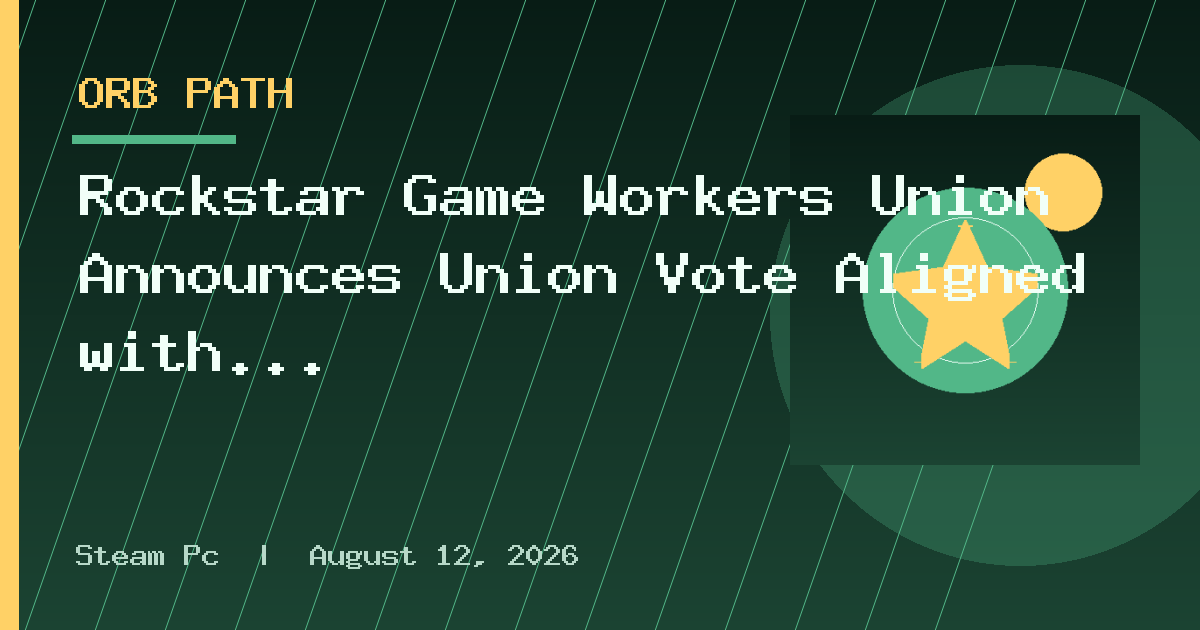 Rockstar Game Workers Union Announces Union Vote Aligned with GTA VI Launch
